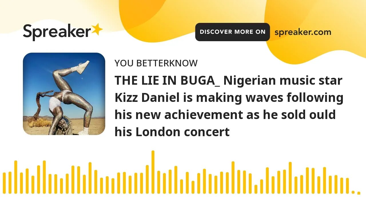 THE LIE IN BUGA_ Nigerian music star Kizz Daniel is making waves following his new achievement as he