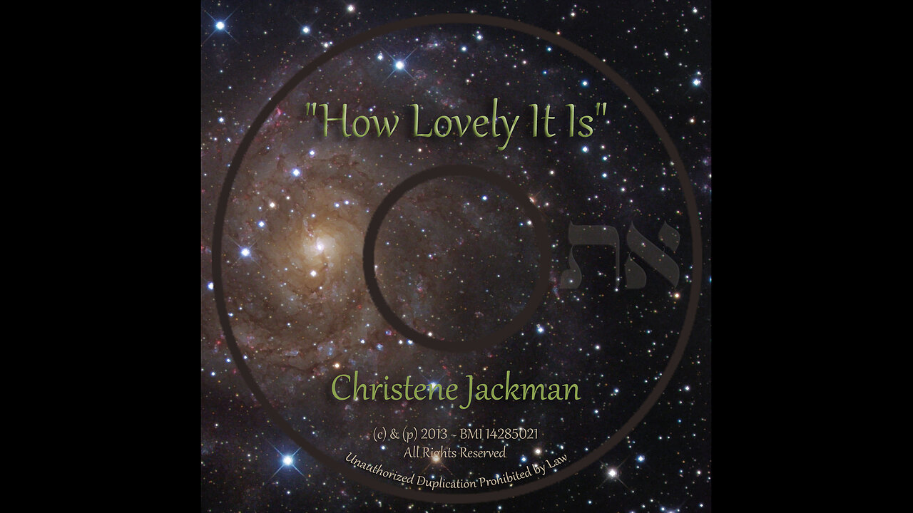 "How Lovely It Is" (Evening Sacrifice Song), Christene Jackman, Messianic Music