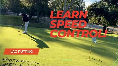 LAG PUTTING Here's the BEST TIP for SPEED CONTROL