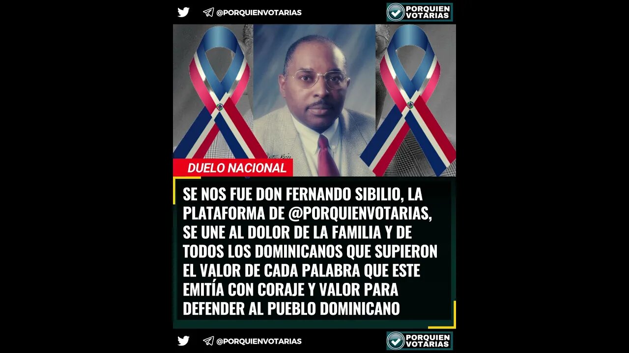 🔴SE NOS FUE DON FERNANDO SIBILIO, LA PLATAFORMA DE @PORQUIENVOTARIAS, SE UNE AL DOLOR DE LA FAMILIA