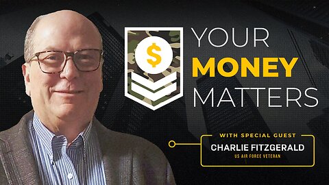 Your Money Matters with Charlie Fitzgerald