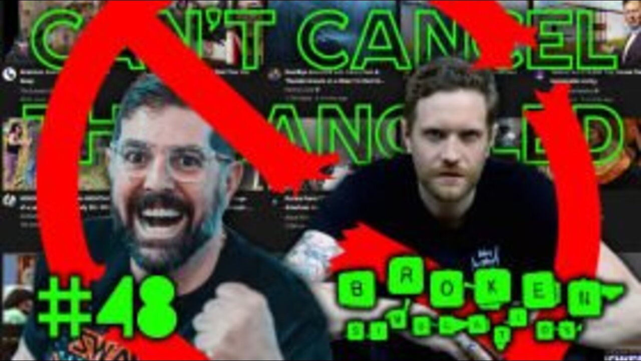 Broken Simulation #48: "Can't Cancel the Canceled" with Ryan Long