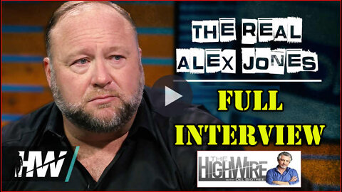 The Real Alex Jones - Full Interview (Highwire)