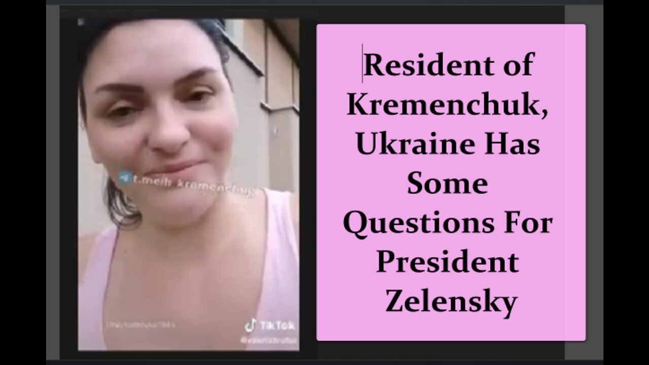 Resident of Kremenchuk Has Some Concerning Questions For President Zelensky Regarding the Mall Fire