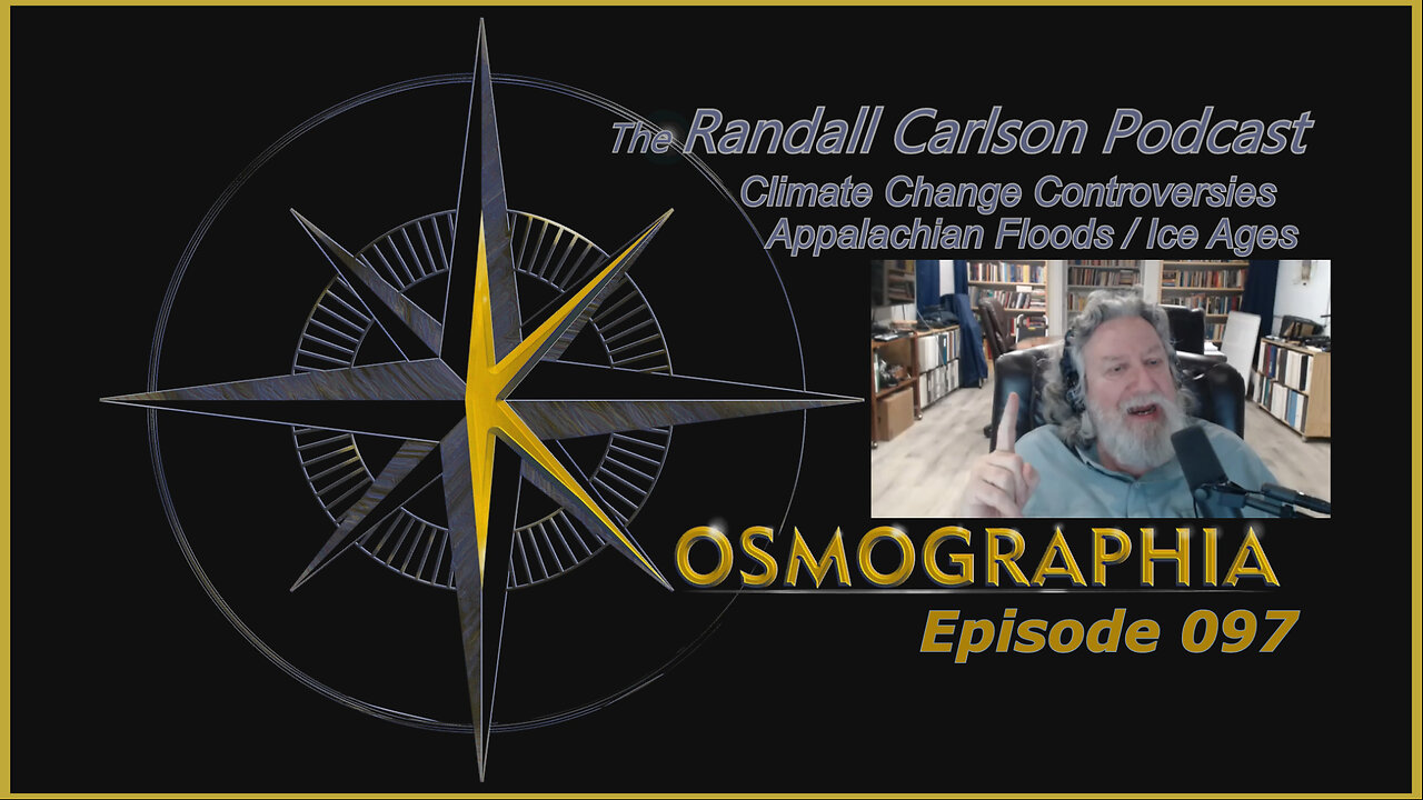 Episode #097: Rafting Bonneville Flood / How to Start an Ice Age / CO2 Benefits Ignored