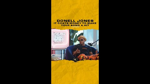 @donelljonesforever It costs money to make your song a hit