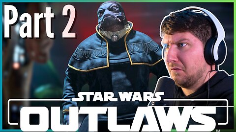 Explore the DANGEROUS Underworld of Star Wars Outlaws! Part 2 PC