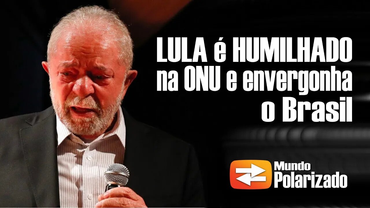 Lula é HUMILHADO na ONU e envergonha o Brasil