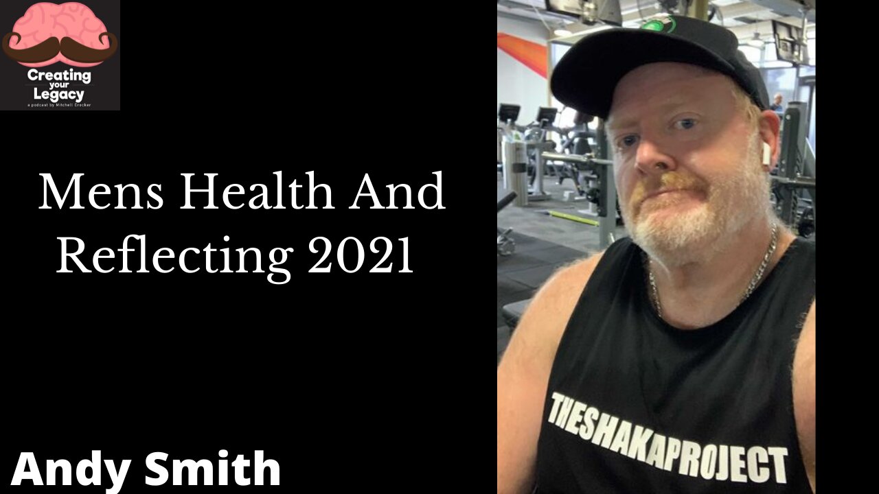 Andy Smith: Reflecting on 2021/EP:52