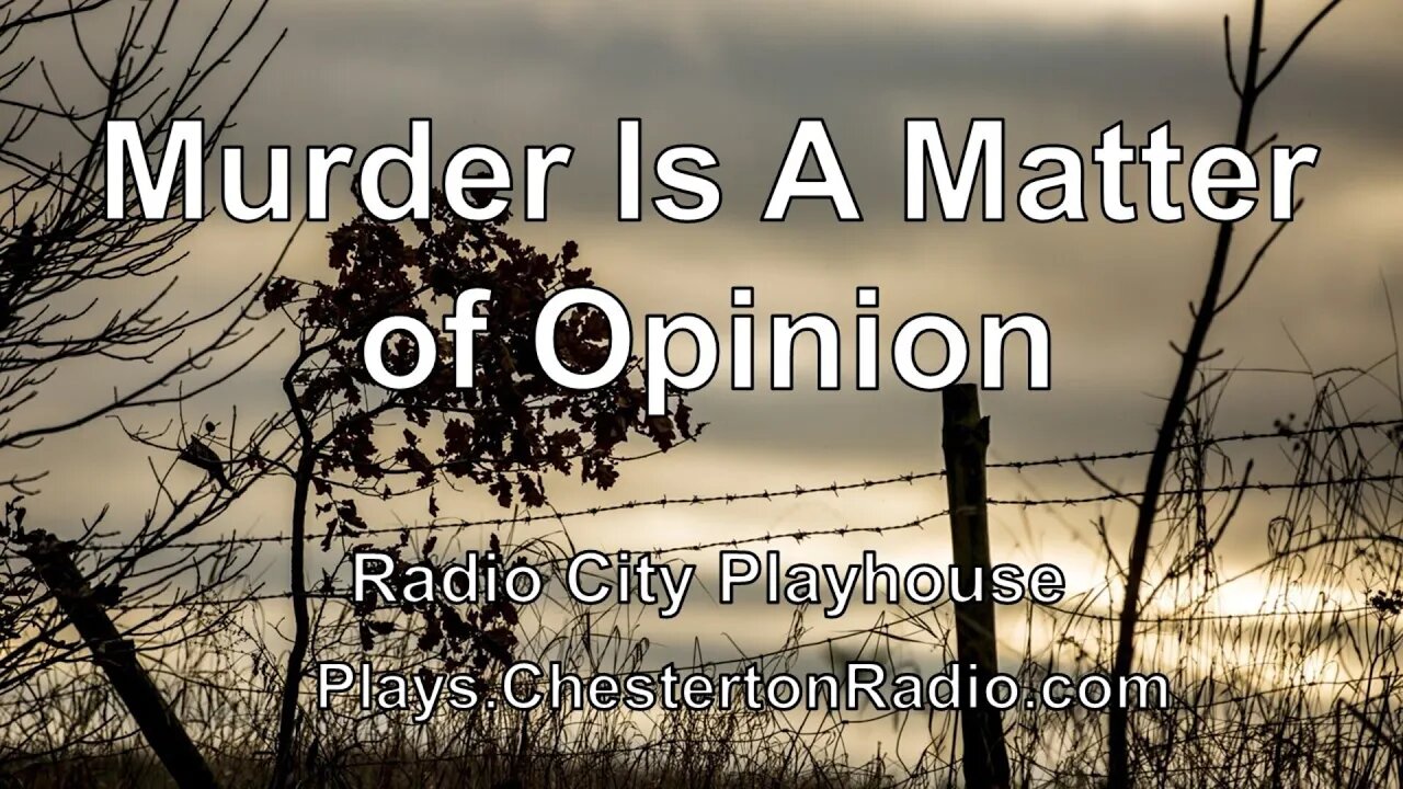 Murder is a Matter of Opinion - Radio City Playhouse