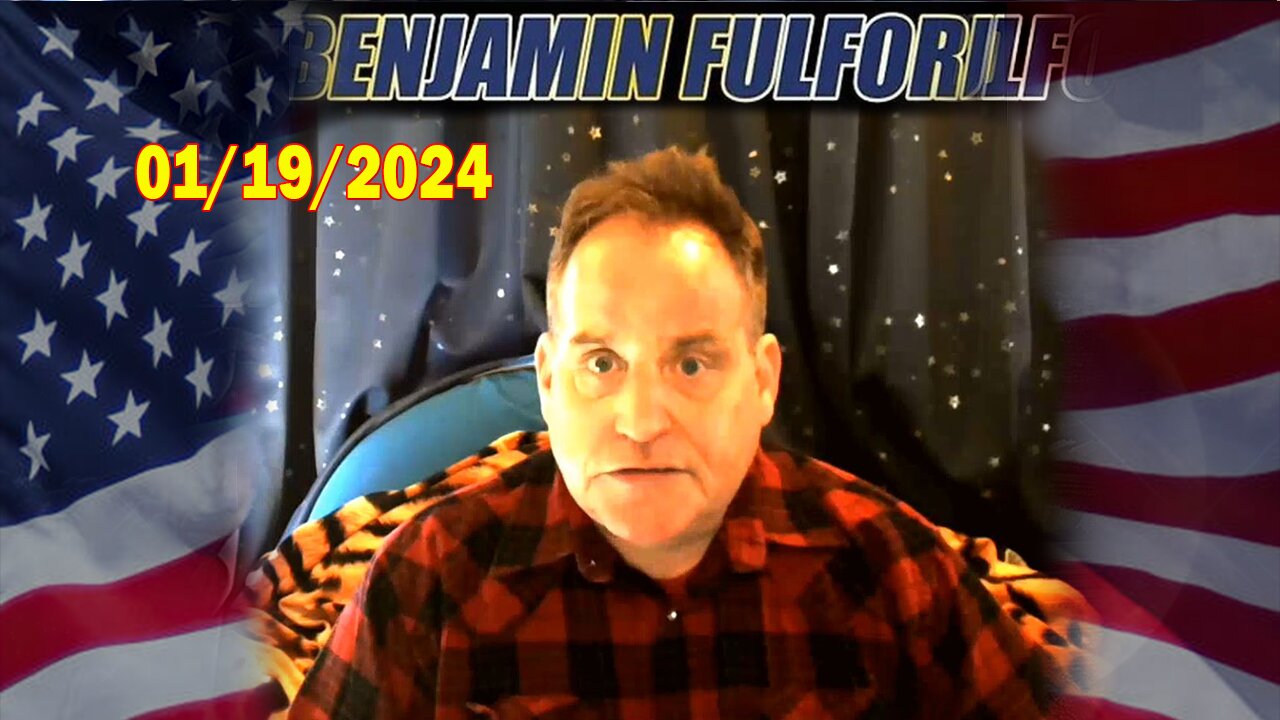 Benjamin Fulford Full Report Update January 19, 2024 - Benjamin Fulford Q&A Video