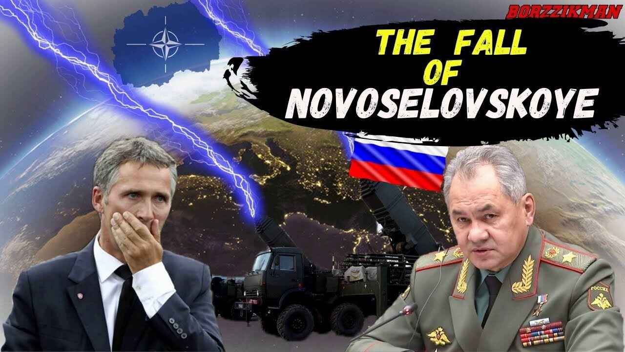 Panic Broke Out In NATO┃Russian Army Captured NOVOSELOVSKOYE & Forced AFU to Retreat From BALAKLIIA