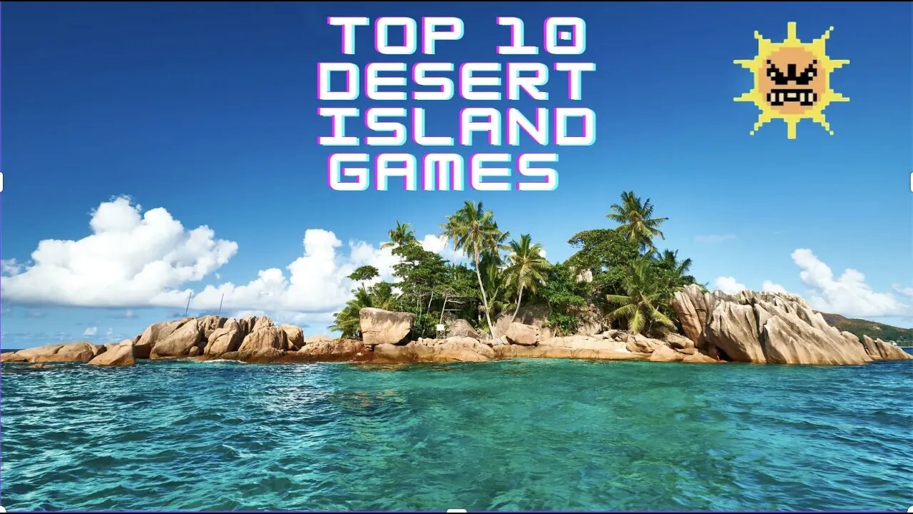 Cwing1028's 10 games to take on Deserted Island aka Desert Island Games