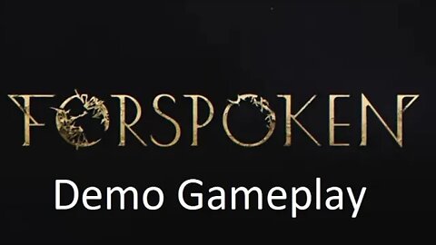 Forspoken Demo Gameplay