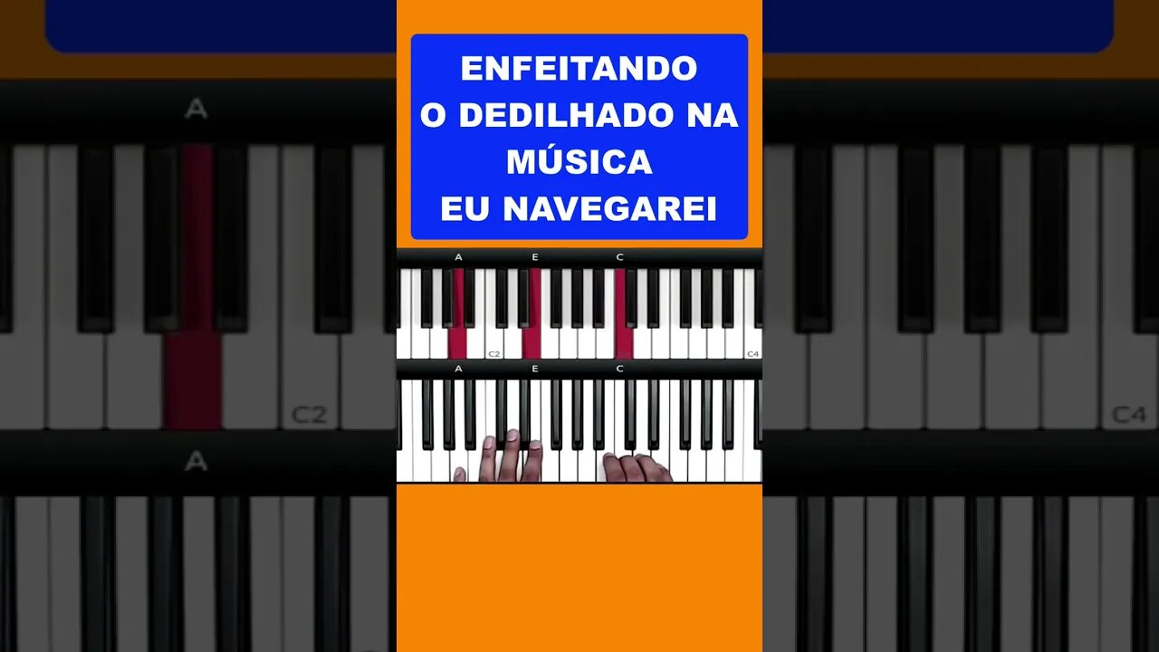 ENFEITANDO O DEDILHADO NA MÚSICA EU NAVEGAREI