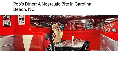 Pop’s Diner: A Nostalgic Bite in Carolina Beach, NC