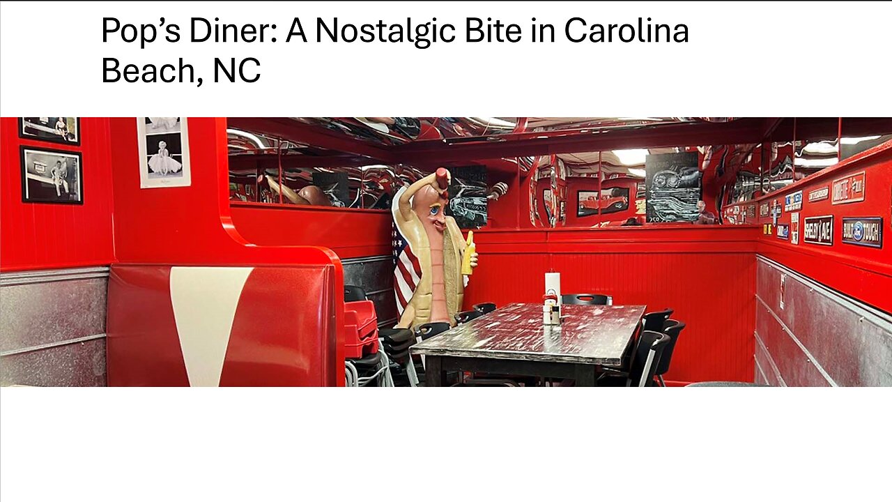 Pop’s Diner: A Nostalgic Bite in Carolina Beach, NC