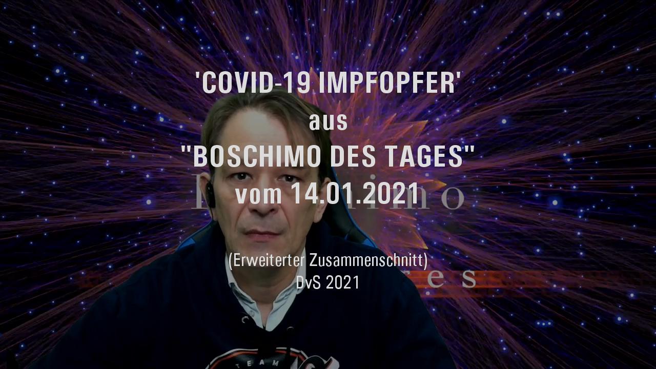 'COVID-19 IMPFOPFER' aus "BOSCHIMO DES TAGES" vom 14.01.2021