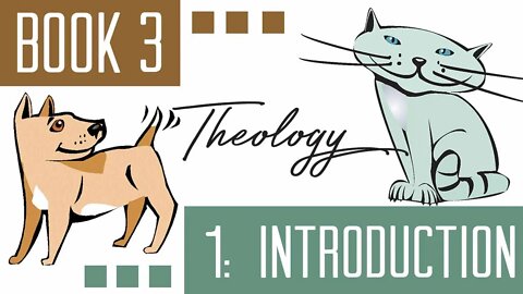 Book 3 Chapter 1 Cat and Dog Theology