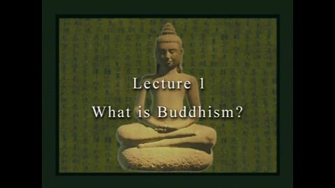 David Eckel: 01 What is Buddhism