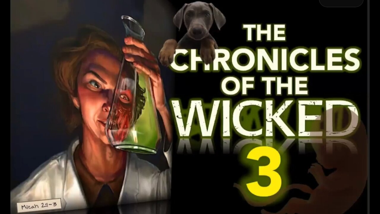 The Chronicles of the Wicked Vol 3