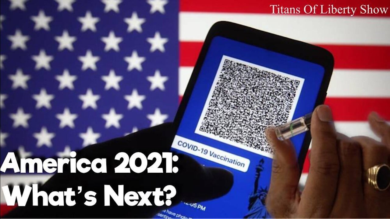 America 2021: What's Next? The Titans Of Liberty Show.