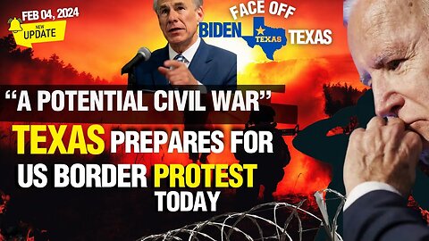 JUST IN: PROTEST AT TEXAS BORDER | POTENTIAL CIVIL WAR | 'GOD'S ARMY' TAKE THE BORDER CONVOY 2024