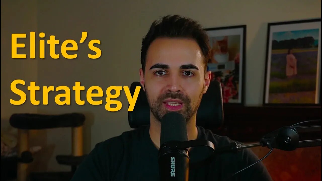Elite's Strategy