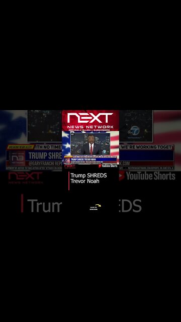 Trump SHREDS Trevor Noah #shorts