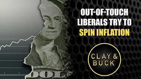 Out-of-Touch Liberals Try to Spin Inflation