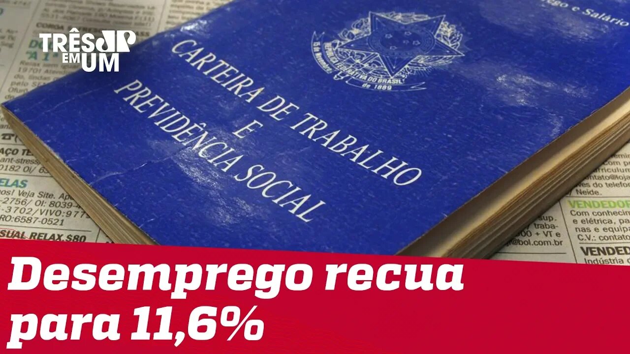 IBGE: taxa de desemprego recua para 11,6% em outubro