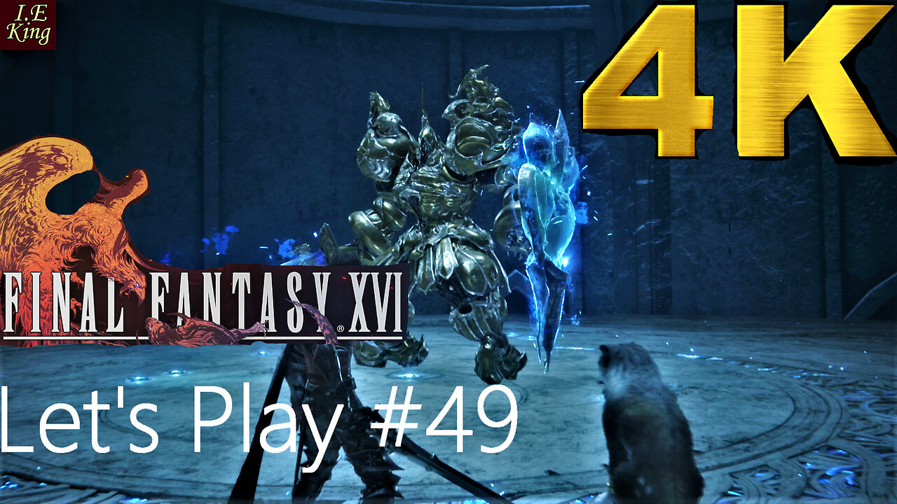 Final Fantasy 16 Pt 49 - The Last King