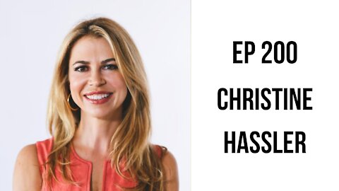 EP 200: Releasing Emotions & Freeing Yourself From The Past with Christine Hassler