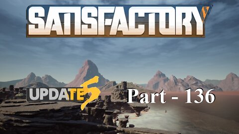 Designing Central Storage Pt. 3 | Satisfactory | Part 136