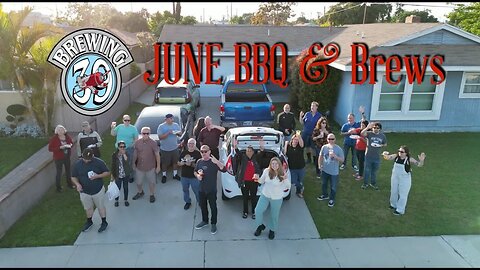 Brewing39 June BBQ & Brews 2023 | Buena Park CA