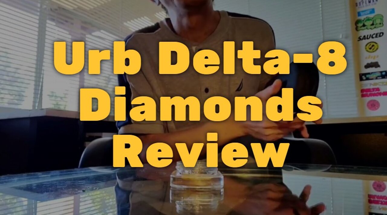 Urb Delta-8 Diamonds Review - Great Consistency But Slightly Harsh