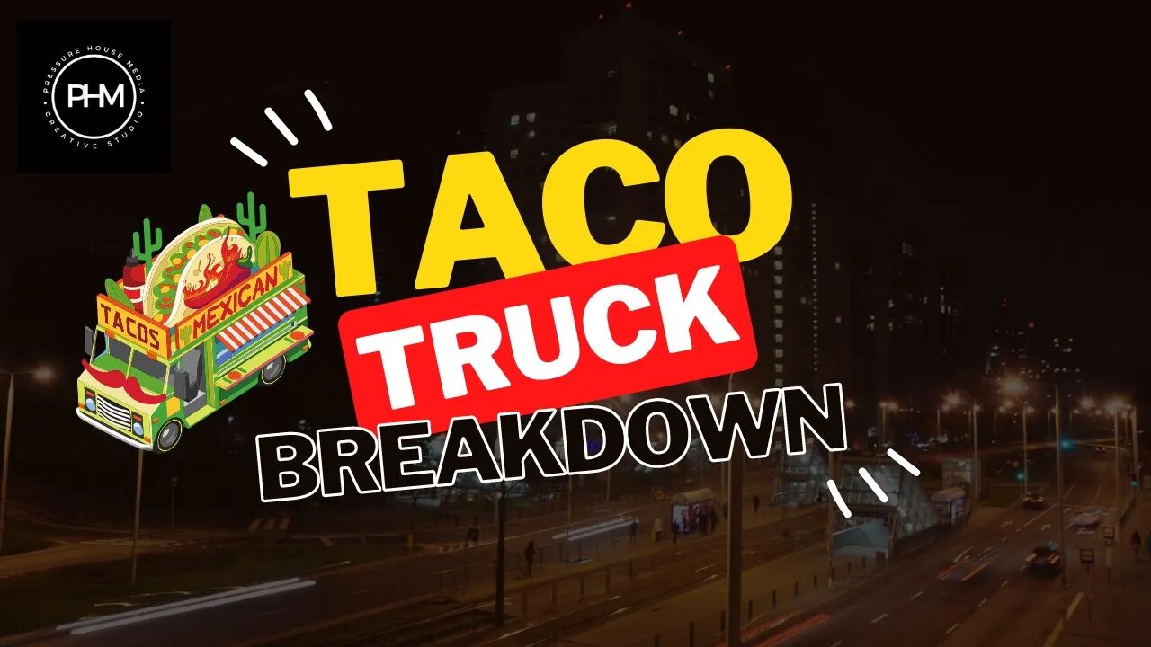 The Taco Truck Breakdown - Mini Taco Line-Up - Ep. 1