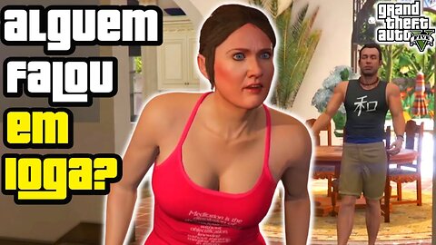GTA V HISTÓRIA PARTE 22 - MICHAEL AMANDA DISCUTEM | IOGA FABIAN | ALIENÍGENAS APARECEM GTA 5