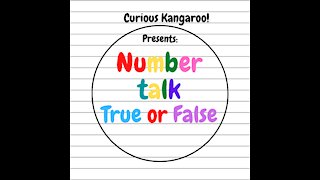 True or it False Math number talk