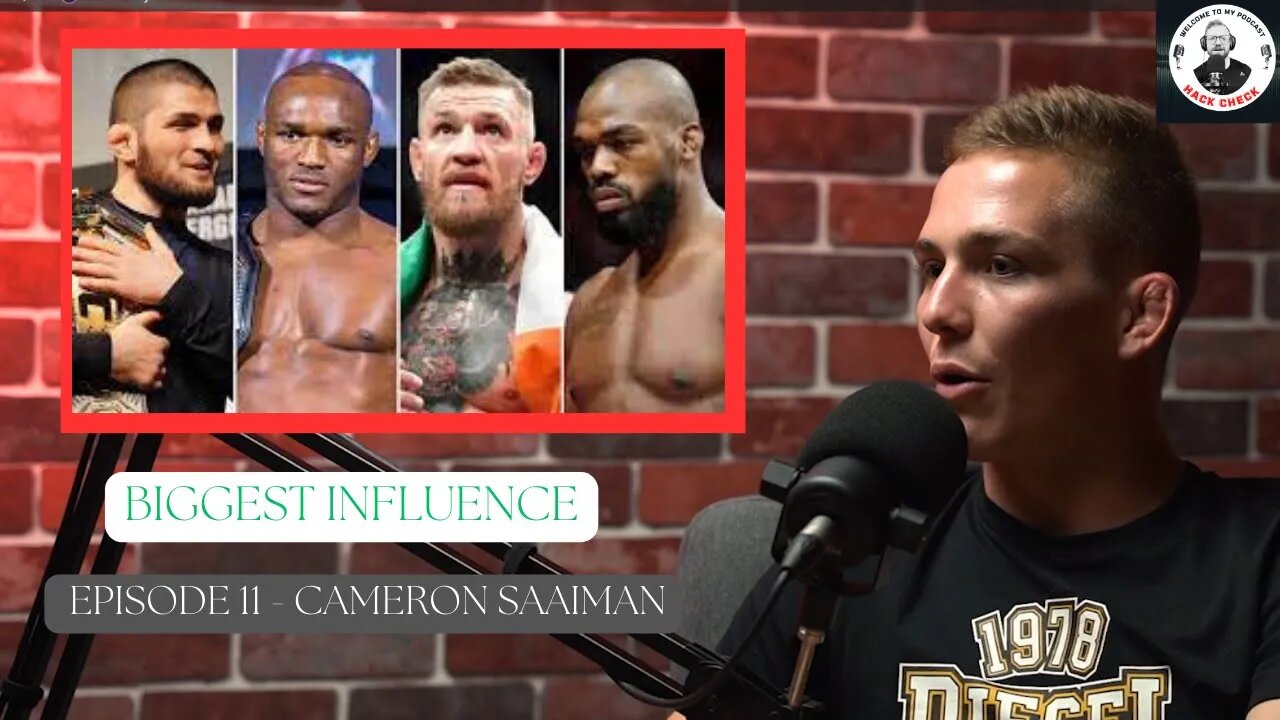 Which Fighter Influenced Cameron Saaiman's Fighting Style? || Hack Check Podcast Clips