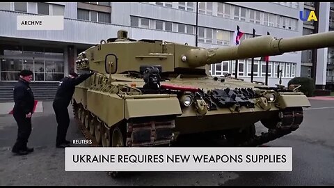 Ukraine requires more weapons supplies
