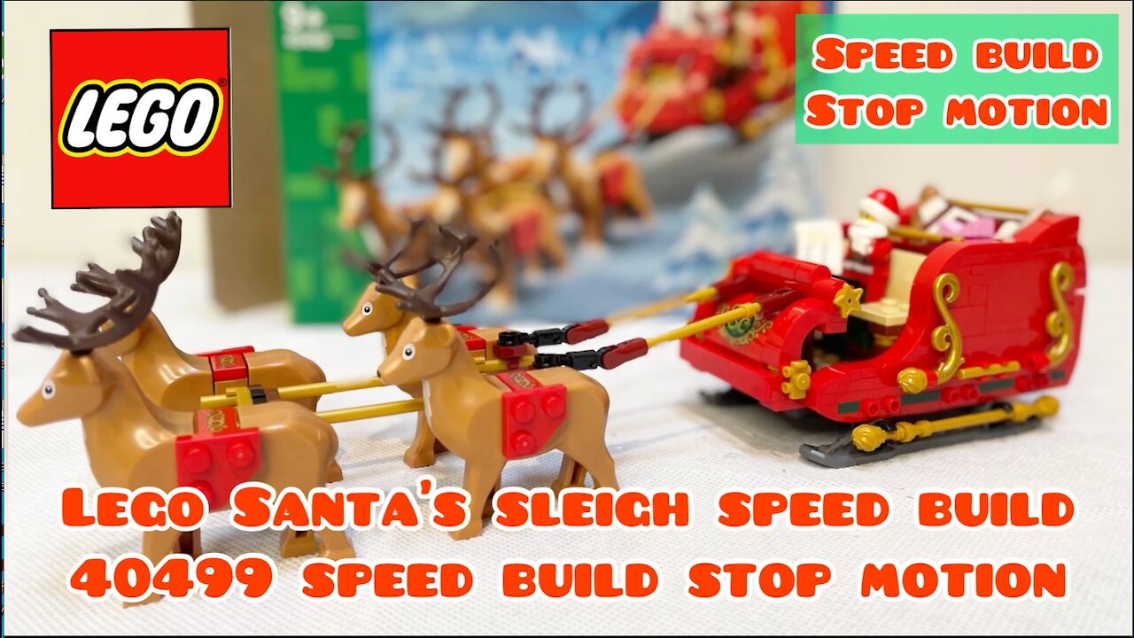 Lego Santa's Sleigh 40499 + Speed Build Stop Motion | Lego Christmas 2021 | Lego Speed Build