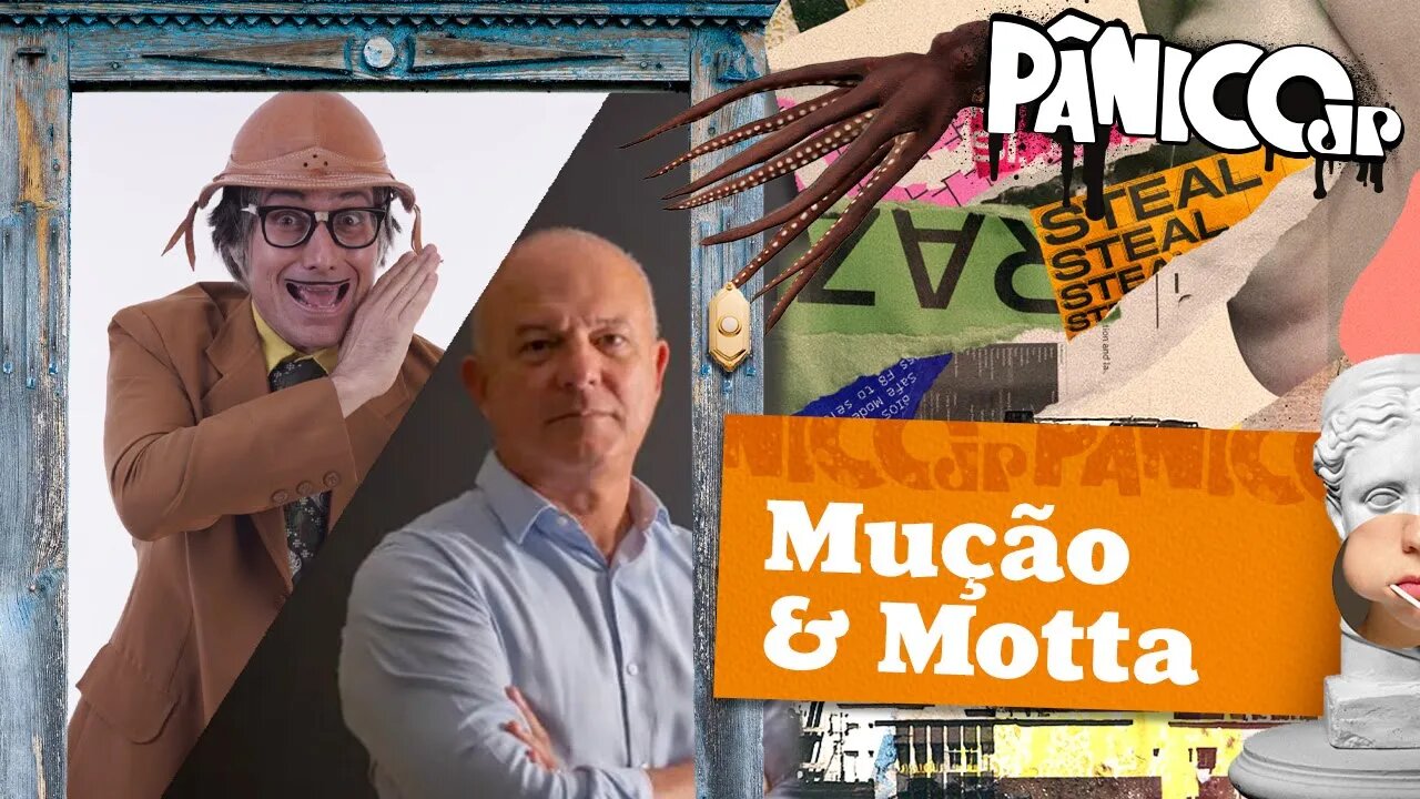 MUÇÃO E MOTTA - PÂNICO - 06/09/2023