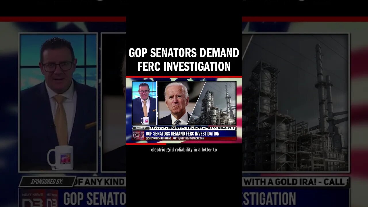 GOP Senators Demand FERC Investigation