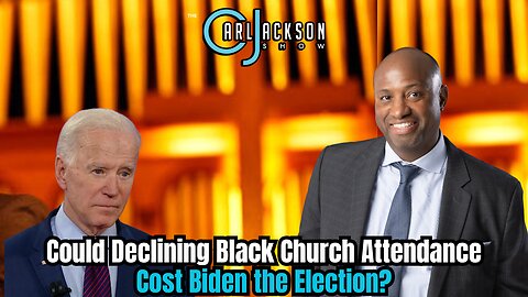 Could Declining Black Church Attendance Cost Biden the Election?