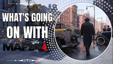 Will We See Mafia 4 In 2023?