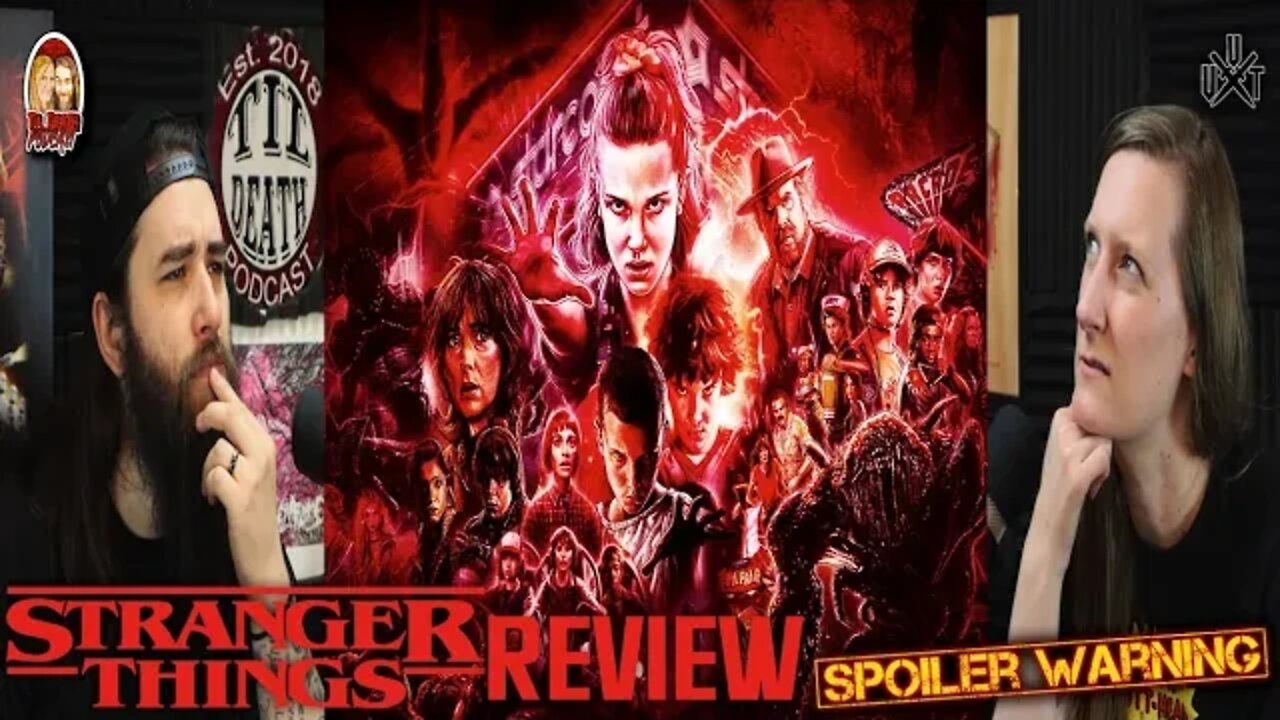 Stranger Things Full REVIEW | Til Death Podcast | CLIP