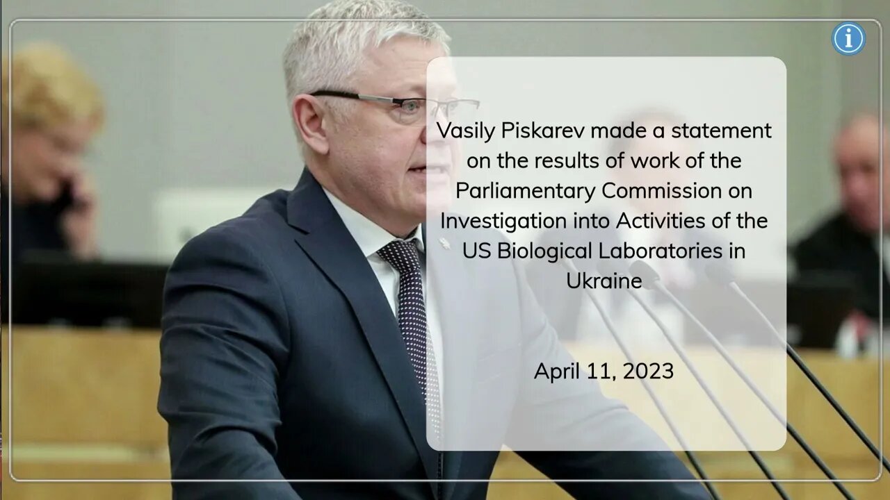 Parliamentary Commission Report on US Biological Labs in Ukraine: Vasily Piskarev's Statement