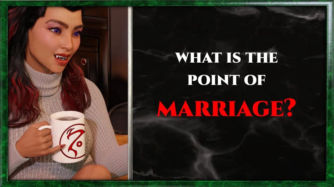 CoffeeTime clips: "What is the point of marriage?"