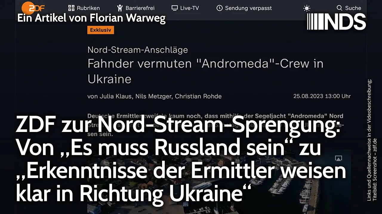 ZDF zu Nord-Stream: Von „Es muss Russland sein“ zu „Erkenntnisse weisen klar in Richtung Ukraine“